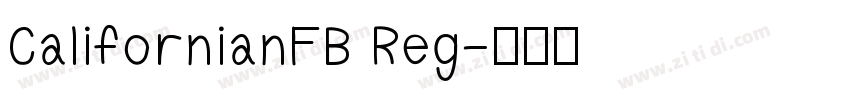 CalifornianFB Reg字体转换